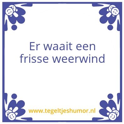 Tegeltje: Weerwind