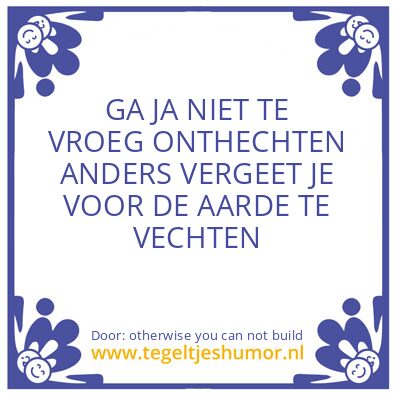 Tegeltje: Time is linear