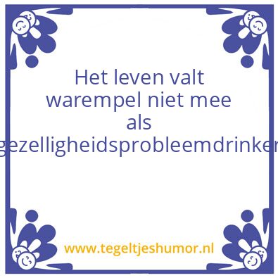 Tegeltje: Drankje