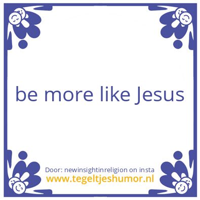 Tegeltje: Heaven on earth ..