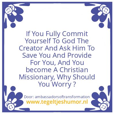 Tegeltje: Commit Yourself To God