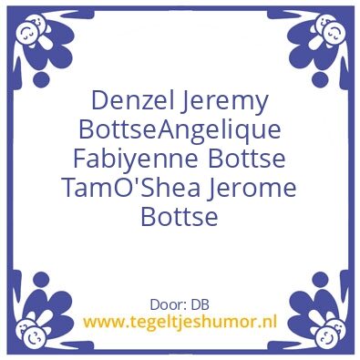 Tegeltje: Fam Bottse