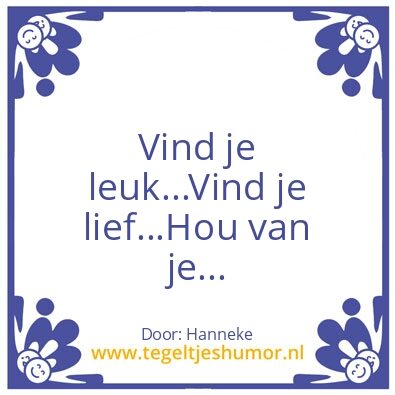 Tegeltje: lief