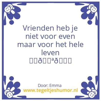 Tegeltje: Vrienden