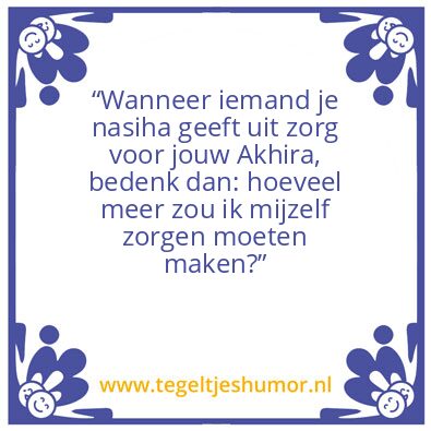 Tegeltje: Nasiha by imen