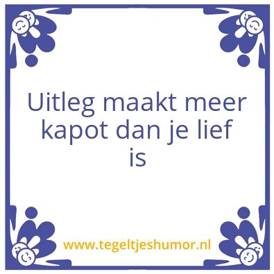 Tegeltje: Uitleg