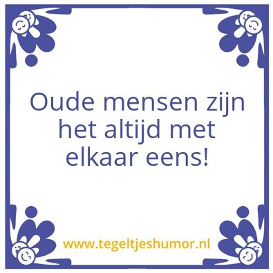 Tegeltje: Oude mensen
