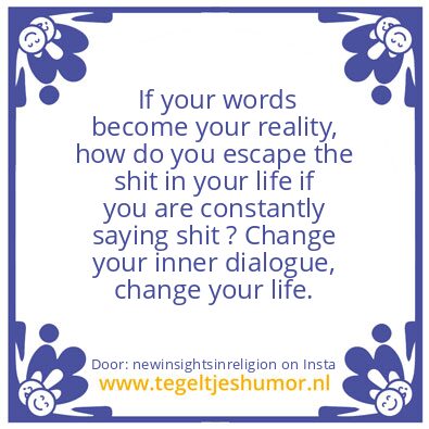 Tegeltje: Words = Reality