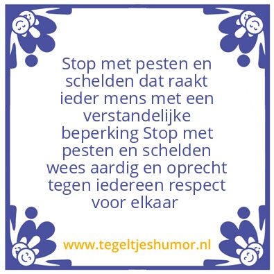 Tegeltje: Pesten en schelden