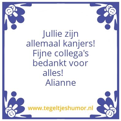 Tegeltje: KANJERS!