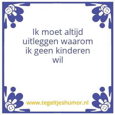 Tegeltje: Omdat