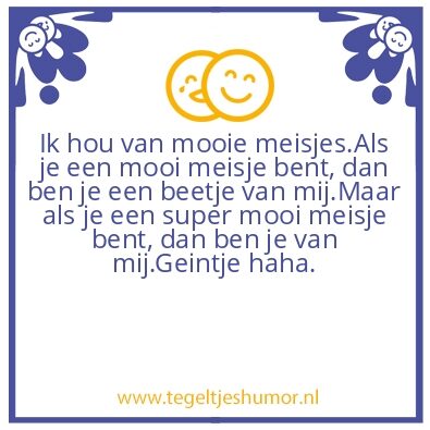Tegeltje: Mooi meisjes