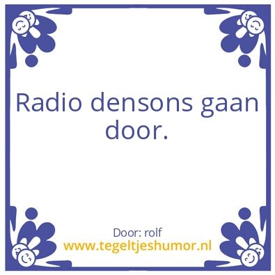 Tegeltje: densons fm