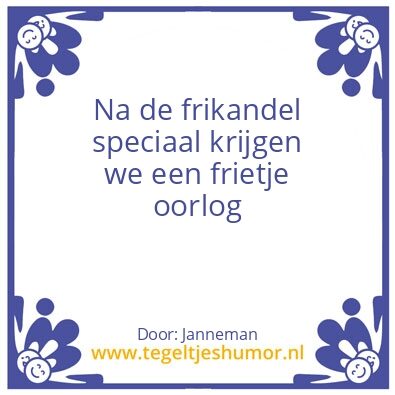 Tegeltje: Zucht…