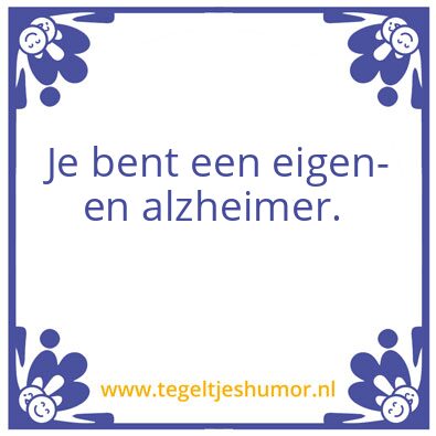 Tegeltje: Werken is hoognodig