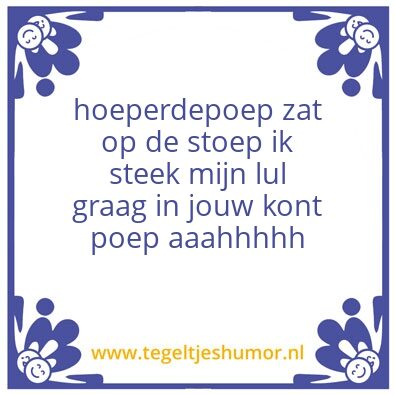 Tegeltje: aaahhhhhhh
