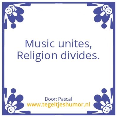 Tegeltje: That’s the truth