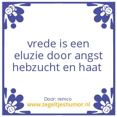 Tegeltje: ….