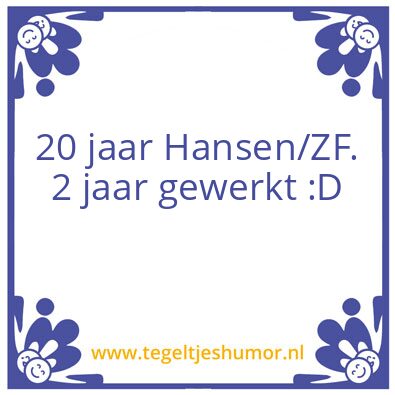 Tegeltje: Maarten 20 jaar 2