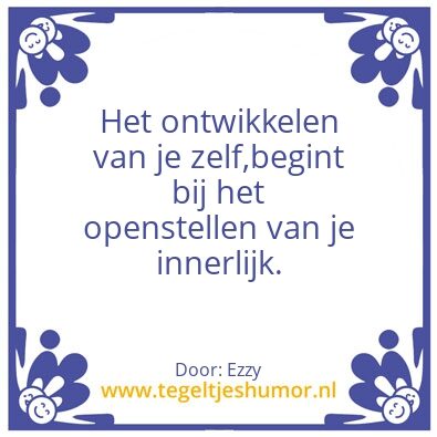 Tegeltje: Zelfontplooing
