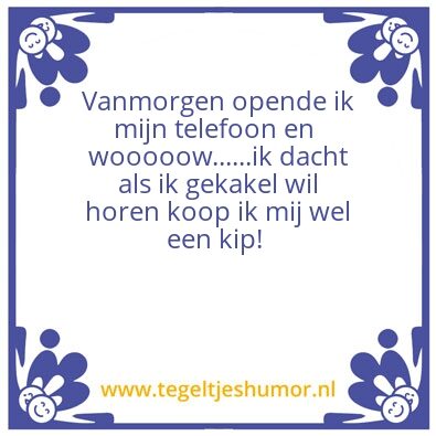 Tegeltje: Positiviteit.