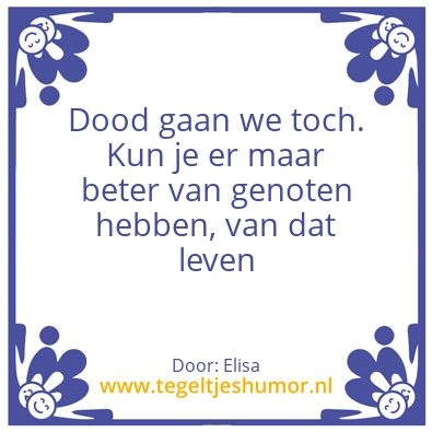 Tegeltje: Leef!