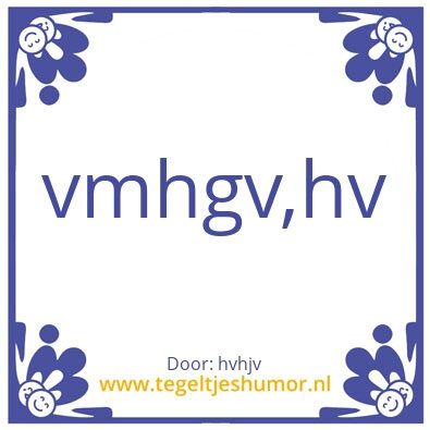 Tegeltje: bhgbjhb