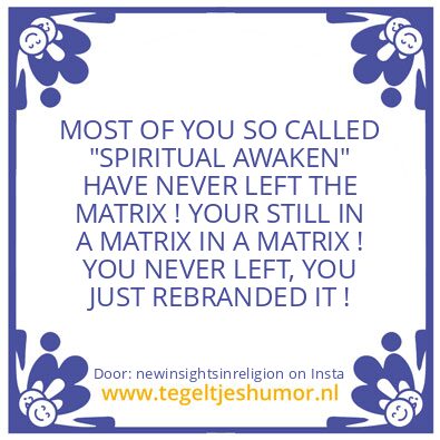 Tegeltje: The Great Awakening !