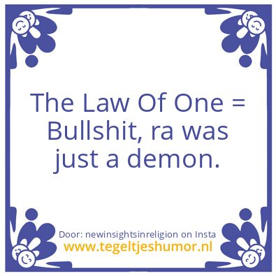 Tegeltje: ra was just a demon.