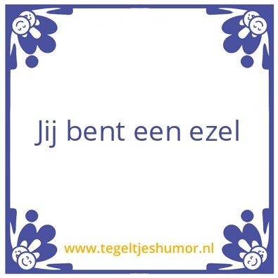 Tegeltje: Ezel