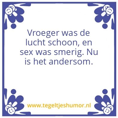 Tegeltje: Vroeger