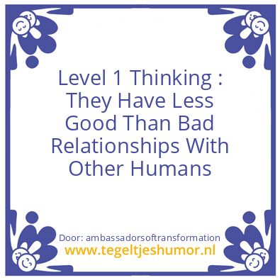Tegeltje: Level 1 Thinking