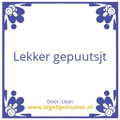 Tegeltje: uitsprakenronde 1