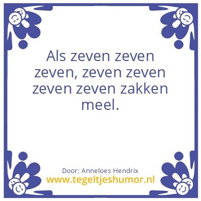 Tegeltje: Zeven