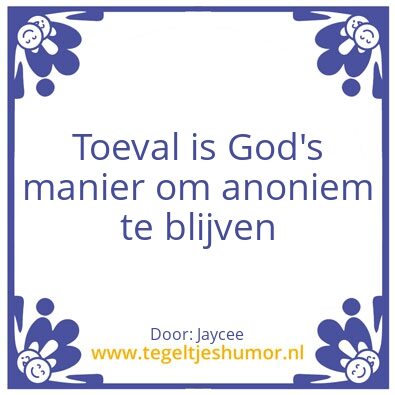 Tegeltje: Toeval
