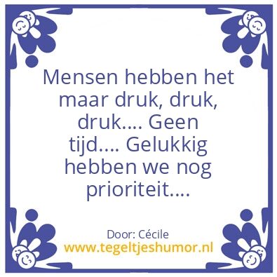 Tegeltje: Geen tijd?