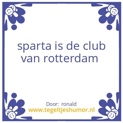 Tegeltje: sparta for- ever