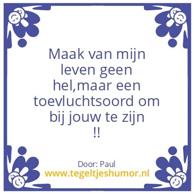 Tegeltje: My love for you