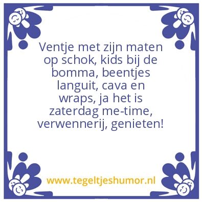 Tegeltje: Zaterdag