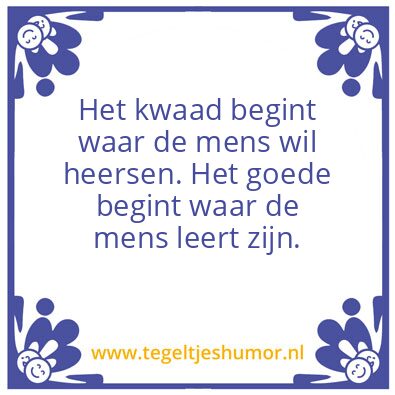 Tegeltje: Tegeltje voor vandaag