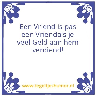 Tegeltje: Vrienden……