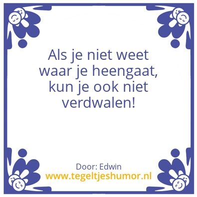 Tegeltje: Spreuk