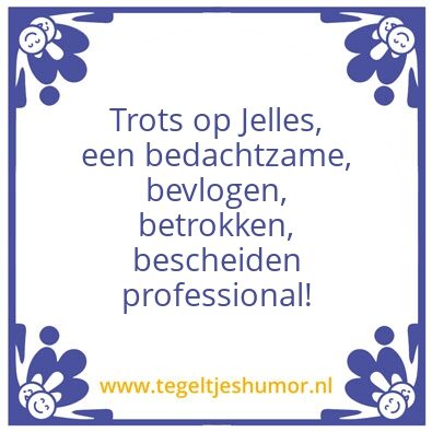 Tegeltje: Jelles
