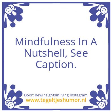 Tegeltje: newinsightsinliving Instagram