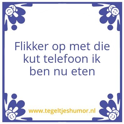 Tegeltje: kut telefoon