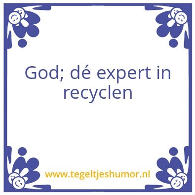 Tegeltje: Recyclen