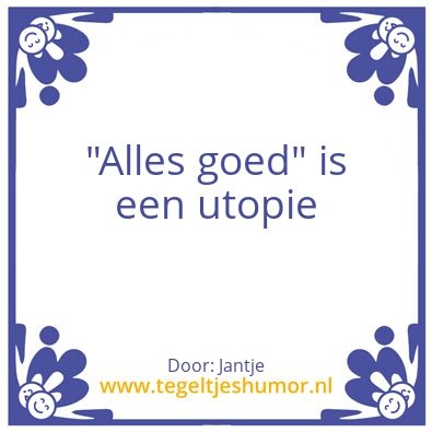 Tegeltje: Utopie