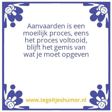 Tegeltje: Aanvaarden