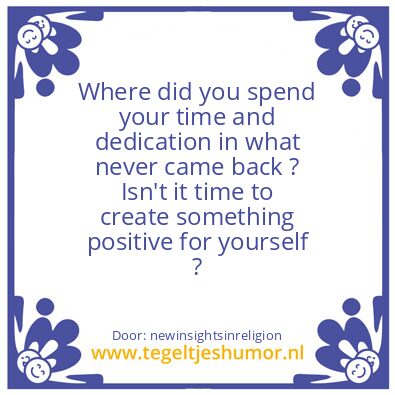 Tegeltje: time & devotion ..