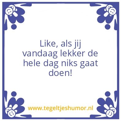 Tegeltje: Like
